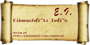 Eibenschütz Iván névjegykártya